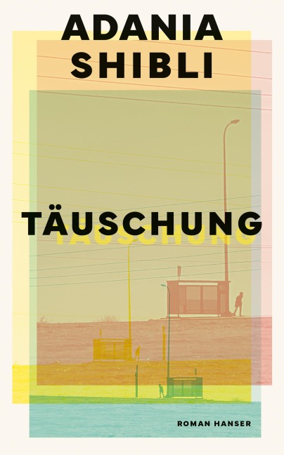 Täuschung - Adania Shibli