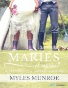 Cover-Bild zum Titel 'MARIES et après ?' von 'Myles Munroe'