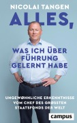 Cover-Bild zum Titel 'Alles, was ich über Führung gelernt habe' von 'Nicolai Tangen, Ellen Emmerentze Jervell'