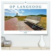 Cover-Bild zum Titel 'OP LANGEOOG (hochwertiger Premium Wandkalender 2026 DIN A2 quer), Kunstdruck in Hochglanz' von 'Andreas Hellmann'