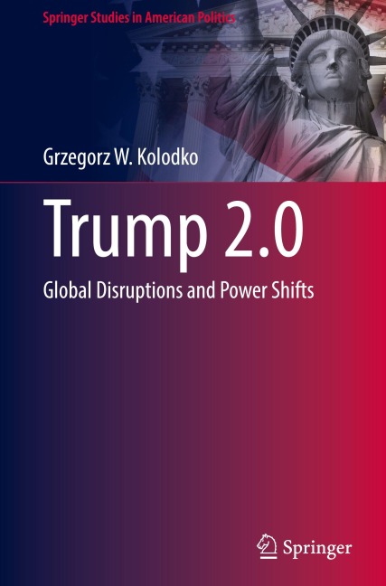 Trump 2.0 - Grzegorz W. Kolodko