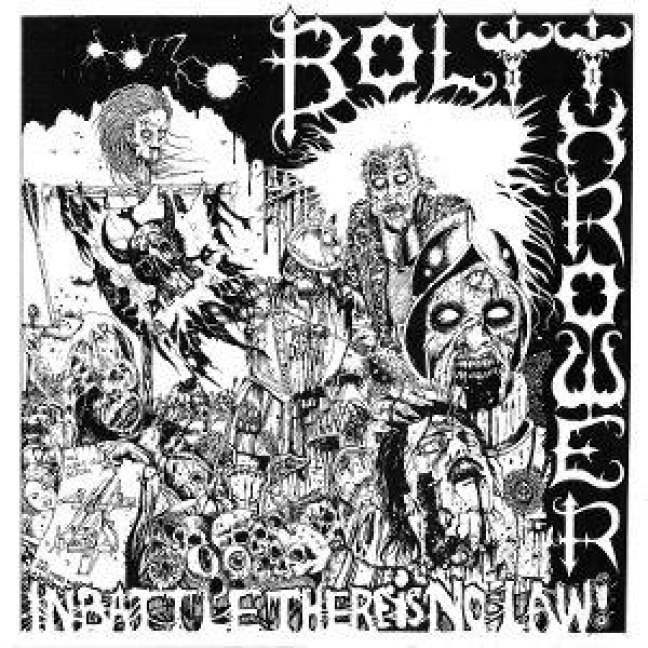 In Battle There Is No Law - Bolt Thrower