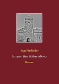 Cover-Bild zum Titel 'Schatten über Schloss Allstedt' von 'Inge Harländer'