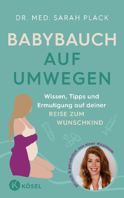 Babybauch auf Umwegen - Sarah Plack