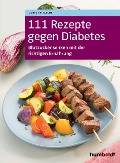 Cover-Bild zum Titel '111 Rezepte gegen Diabetes' von 'Doris Fritzsche'
