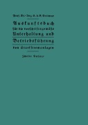 Cover-Bild zum Titel 'Auskunftsbuch für die vorschriftsgemäße Unterhaltung und Betriebsführung von Starkstromanlagen' von 'Georg Dettmar'