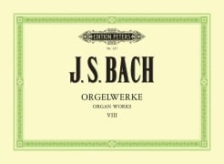 Cover-Bild zum Titel 'Orgelwerke in 9 Bänden - Band 8' von 'Johann Sebastian Bach'
