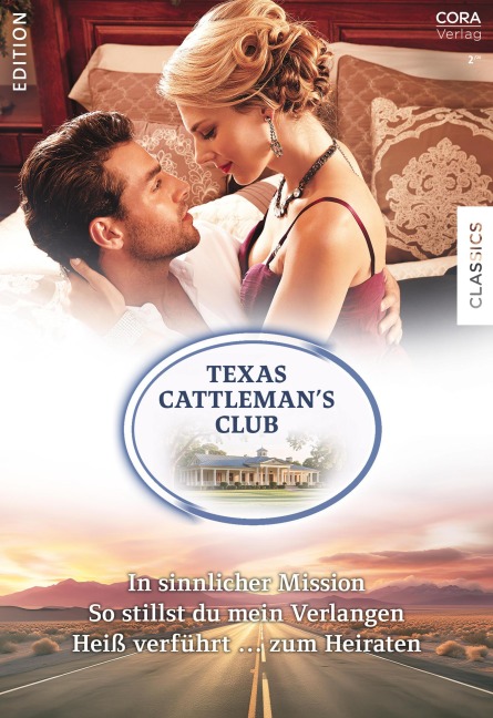 Texas Cattleman's Club Edition Band 21 - Metsy Hingle, Cindy Gerard, Jennifer Greene