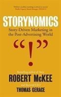 Storynomics - Robert Mckee, Thomas Gerace