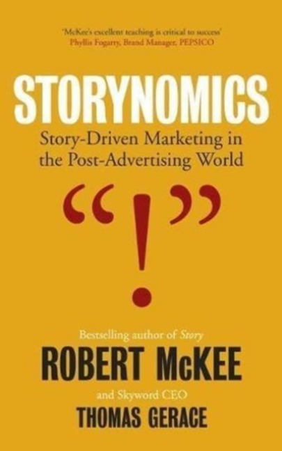 Storynomics - Robert Mckee, Thomas Gerace