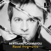 Cover-Bild zum Titel 'Ravel Fragments' von 'Bertrand Chamayou'