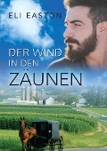 Der Wind In den Zäunen - Eli Easton