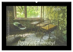 Cover-Bild zum Titel 'Chernobyl/Prypjat 2026 (Wandkalender 2026 DIN A2 quer), CALVENDO Monatskalender' von 'Dennis Raphael'