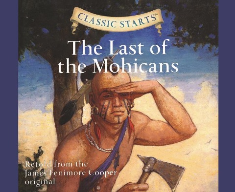 The Last of the Mohicans (Library Edition), Volume 50 - James Fenimore Cooper