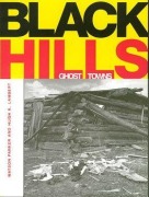 Cover-Bild zum Titel 'Black Hills Ghost Towns' von 'Watson Parker'