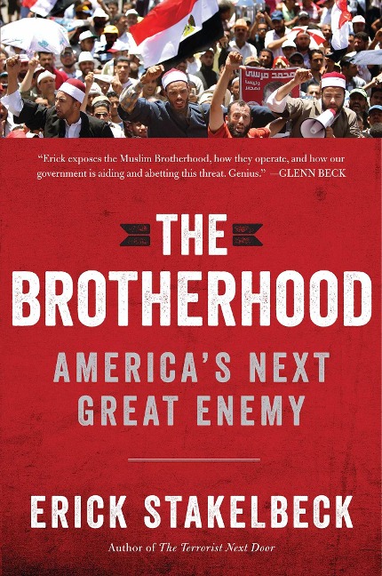 The Brotherhood - Erick Stakelbeck