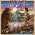 Cover-Bild zum Titel 'Courage and a Clear Mind' von 'Jim Weiss'