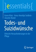 Todes- und Suizidwünsche - Karen Klotz, Anna-Henrikje Seidlein, Annette Riedel