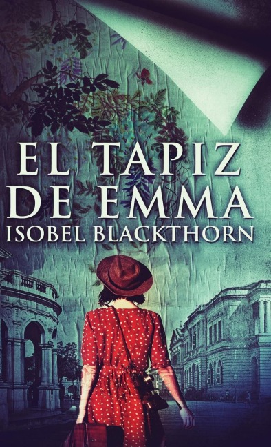 El tapiz de Emma - Isobel Blackthorn