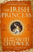 Cover-Bild zum Titel 'The Irish Princess' von 'Elizabeth Chadwick'