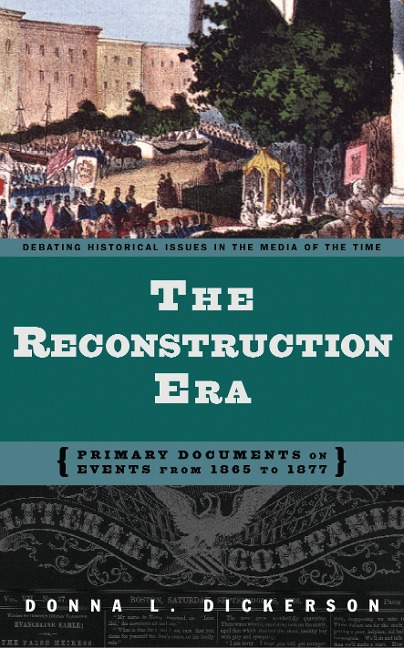 The Reconstruction Era - Donna L. Dickerson