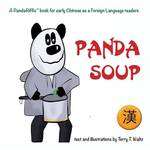 Panda Soup: Traditional Chinese version - Terry T. Waltz
