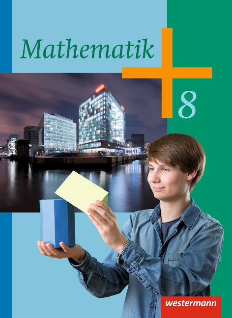 Mathematik 8. Schulbuch. Klassen 8 - 10. Rheinland-Pfalz und Saarland -