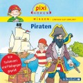 Cover-Bild zum Titel 'Pixi Wissen: Piraten' von 'Anke Riedel, Cordula Thörner, Imke Rudel'