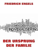 Cover-Bild zum Titel 'Der Ursprung der Familie' von 'Friedrich Engels'