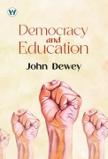 Cover-Bild zum Titel 'Democracy And Education (English Edition)' von 'John Dewey'