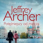 Cover-Bild zum Titel 'Pot¿¿niejszy od miecza' von 'Jeffrey Archer'