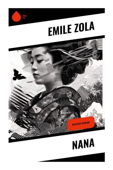Nana - Emile Zola