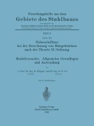 Nebeneinflüsse bei der Berechnung von Hängebrücken nach der Theorie II. Ordnung. Modellversuche. Allgemeine Grundlagen und Anwendung - Kuo-Hao Lie, Kurt Klöppel