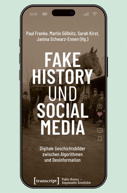 Fake History und Social Media - 
