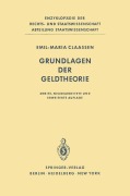 Cover-Bild zum Titel 'Grundlagen der Geldtheorie' von 'Emil M. Claassen'