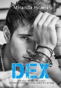 Cover-Bild zum Titel 'Dex (WWW, #1)' von 'Miranda Hillers'