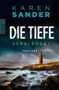 Cover-Bild zum Titel 'Die Tiefe: Verblendet' von 'Karen Sander'