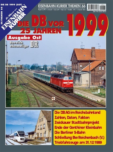 Die DB vor 25 Jahren - 1999 Ausgabe Ost - 