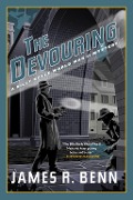 Cover-Bild zum Titel 'The Devouring' von 'James R. Benn'