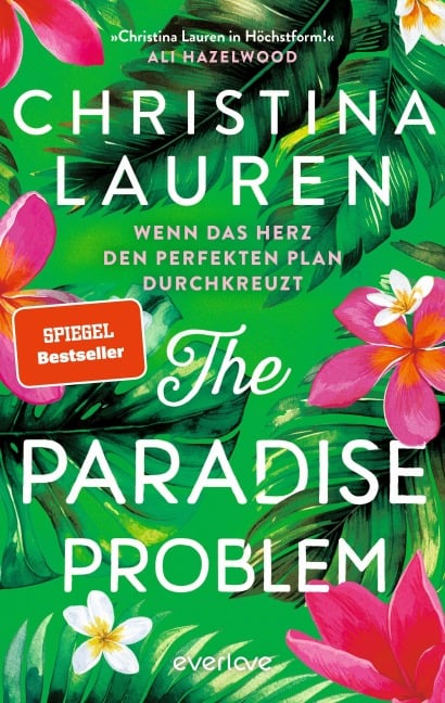 The Paradise Problem - Wenn das Herz den perfekten Plan durchkreuzt - Christina Lauren