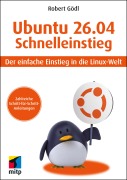 Cover-Bild zum Titel 'Ubuntu 26.04 LTS Schnelleinstieg' von 'Robert Gödl'