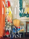 Cover-Bild zum Titel 'Vogue Living: Country, City, Coast' von ''