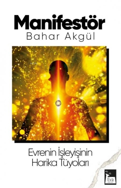 Manifestör - Bahar Akgül