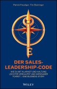 Cover-Bild zum Titel 'Der Sales-Leadership-Code' von 'Patrick Freudiger, Tim Steininger'