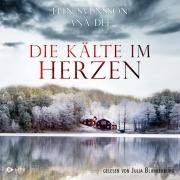 Cover-Bild zum Titel 'Die Kälte im Herzen' von 'Ana Dee, Elin Svensson'