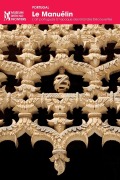 Cover-Bild zum Titel 'Le Manuélin' von 'Pedro Dias, Dalila Rodrigues, Fernando Grilo'