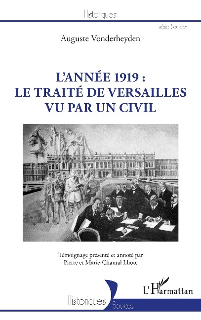 L'année 1919 : le traité de Versailles vu par un civil - Vonderheyden