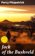 Cover-Bild zum Titel 'Jock of the Bushveld' von 'Percy Fitzpatrick'