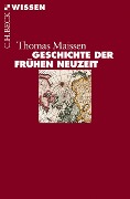 Cover-Bild zum Titel 'Geschichte der Frühen Neuzeit' von 'Thomas Maissen'