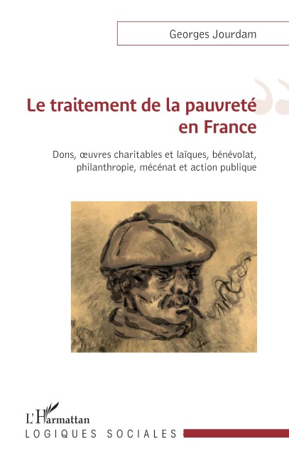 Le traitement de la pauvreté en France - Georges Jourdam